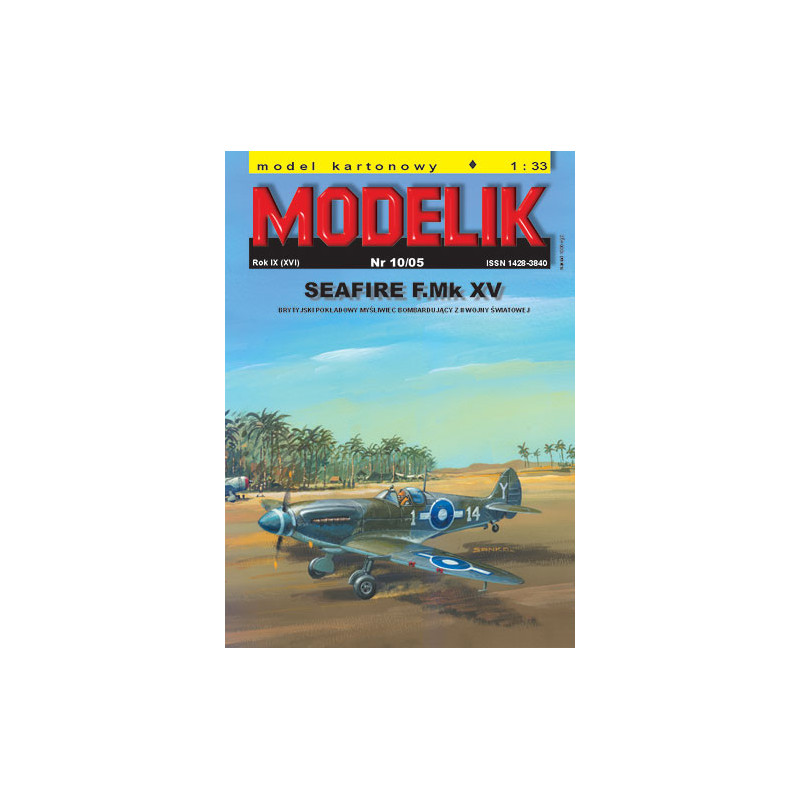 MODELIK SAMOLOT SEAFIRE F.Mk XV (10/05)
